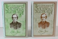 Two Expeditions in the Interior of Southern Australia, Charles Sturt. Two Expeditions in the Interior of Southern Australia, Charles Sturt.
